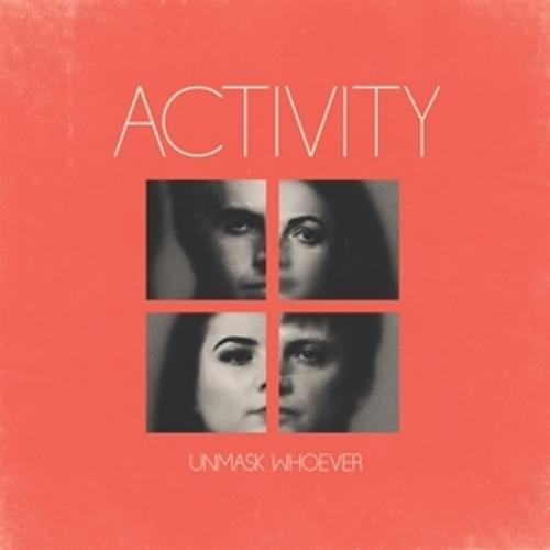 Unmask Whoever - Activity, Activity. (CD)