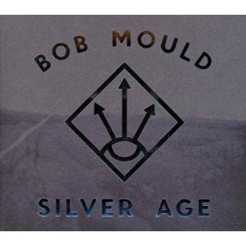 Silver Age - Bob Mould, Bob Mould. (CD)