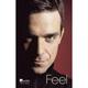 Feel: Robbie Williams - Chris Heath, Robbie Williams, Taschenbuch