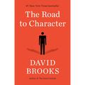 The Road To Character - David Brooks, Gebunden