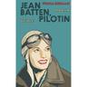 Jean Batten, Pilotin - Fiona Kidman, Kartoniert (TB)
