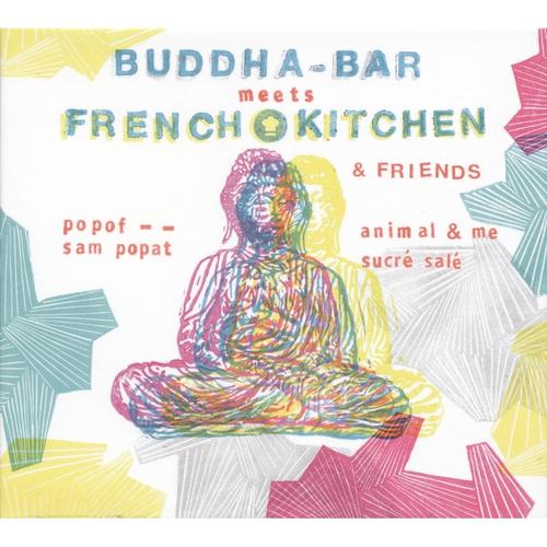 Buddha-Bar Meets French Kitchen - Buddha Bar. (CD)