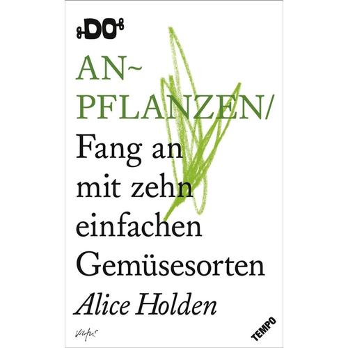 Anpflanzen Von Alice Holden, Taschenbuch, 2018, 3455003141