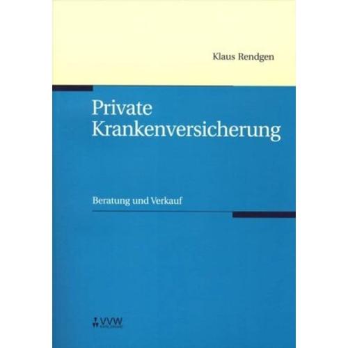 Private Krankenversicherung - Klaus Rendgen, Kartoniert (TB)