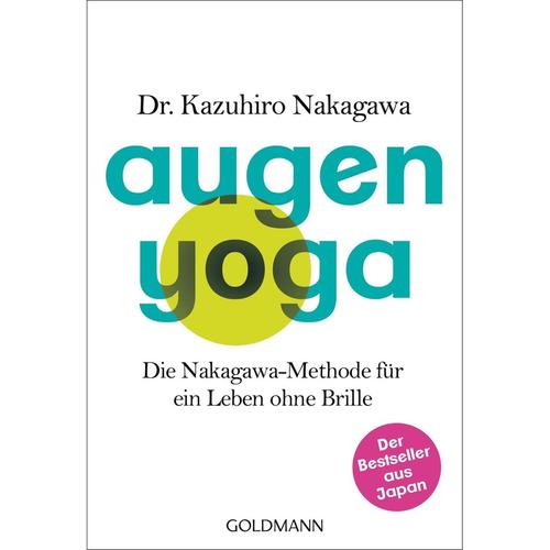 Augen-Yoga Von Kazuhiro Nakagawa, Kartoniert (Tb), 2017