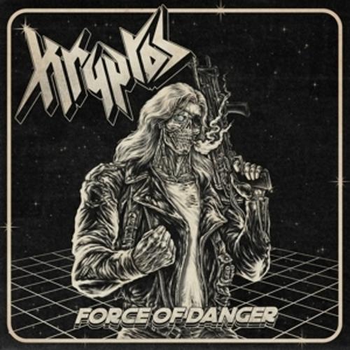 Force Of Danger - Kryptos, Kryptos. (CD)