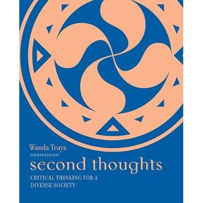 Second Thoughts: Critical Thinking For A Diverse Society