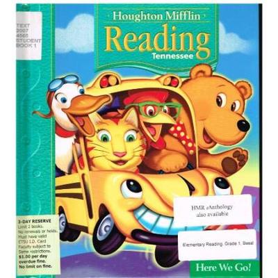 Houghton Mifflin Reading Tennessee: Student Edition Level 1.1 Here We Go 2007