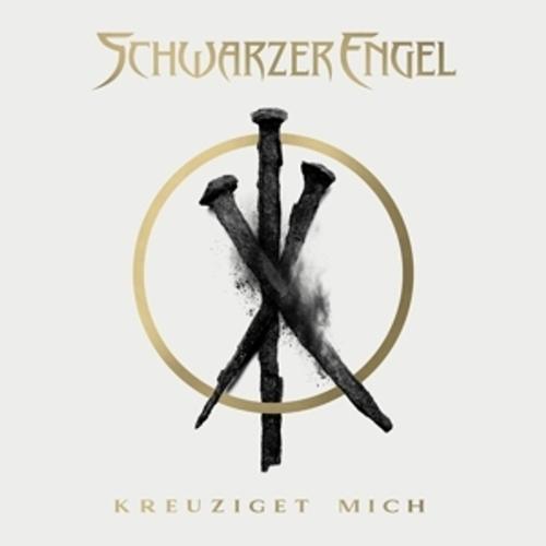 Kreuziget Mich (Ep Digipak) Von Schwarzer Engel, Schwarzer Engel, Cd