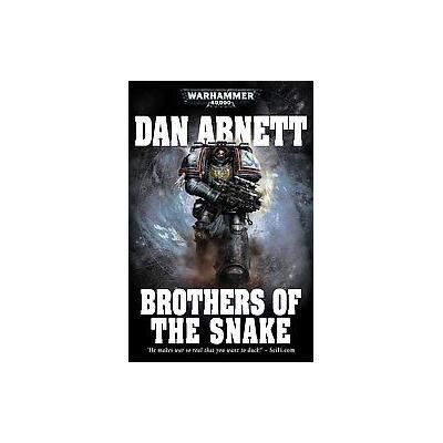 Brothers of the Snake by Dan Abnett (Paperback - Reprint)