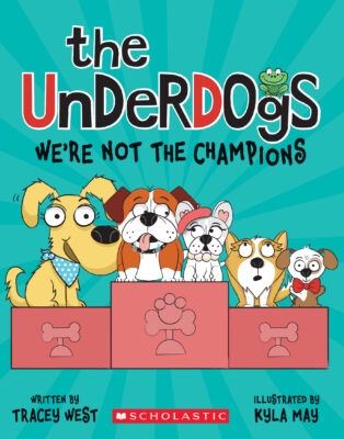 The Underdogs #2: We're Not the Champions (paperback) - by Tracey West