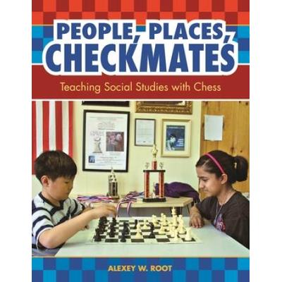 People, Places, Checkmates: Teaching Social Studie...