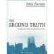 The Ground Truth: The Untold Story Of America Under Attack On 9/11