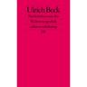 Nachrichten Aus Der Weltinnenpolitik - Ulrich Beck, Taschenbuch
