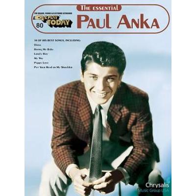 The Essential Paul Anka: E-Z Play Today Volume 80