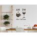 Story Of Home Decals AM Coffee PM Wine How I Tell Time Wall Decal Vinyl in Brown | 10 H x 9 W in | Wayfair KITCHEN 155d