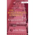 Die Beschädigte Kindheit - Florian von Rosenberg, Kartoniert (TB)