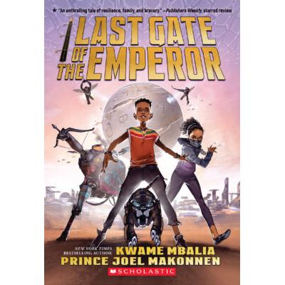 Last Gate of the Emperor #1 (paperback) - by Prince Joel Makonnen and Kwame Mbalia