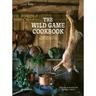 The Wild Game Cookbook - Mikael Einarsson, Hubbe Lemon, Gebunden