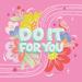 Isabelle & Max™ Do It for You I Sq by Gia Graham - Wrapped Canvas Graphic Art Canvas, Cotton | 30 H x 30 W x 1.25 D in | Wayfair