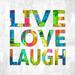 Trinx Live Love Laugh Rainbow Canvas, Cotton | 12 H x 12 W x 1.25 D in | Wayfair 3153518AF3A343B98E5CBA08665C1B18