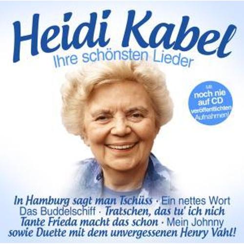 Heidi Kabel-Ihre Schönsten Lieder - Heidi Kabel, Heidi Kabel, Heidi Kabel. (CD)