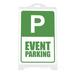 MT Displays Sidewalk Event Parking Sign Plastic in White | 44.69 H x 28.94 W x 26.77 D in | Wayfair UPSP310024X9114