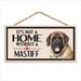 Imagine This Company It's Not a Home without Our Mastiff Wood Breed Sign in Brown | 7 H x 10 W x 0.5 D in | Wayfair D6066
