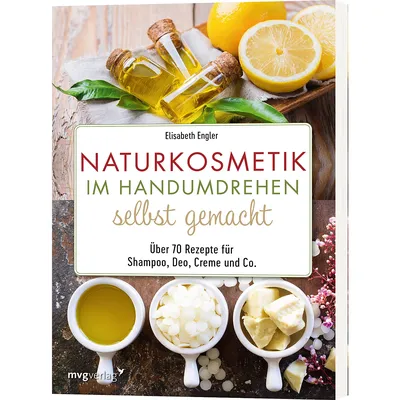 Buch Naturkosmetik im Handumdrehen selbst gemacht