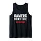 Gamers Don't Die Gamerin Zocker Pc Konsole Gaming Zocken Tank Top