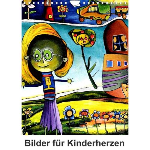Bilder für Kinderherzen (Wandkalender 2023 DIN A4 hoch)