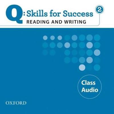 Q: Skills For Success 2 Reading & Writing Class Audio