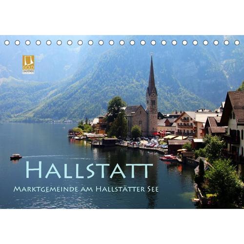Hallstatt, Marktgemeinde am Hallstätter See (Tischkalender 2023 DIN A5 quer)