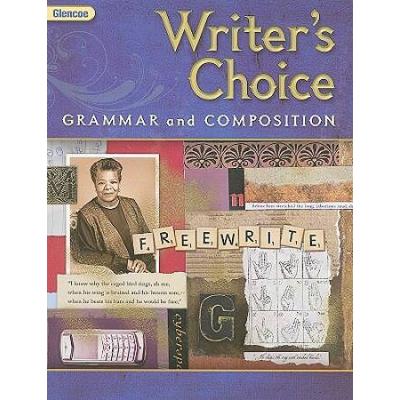 Glencoe Writer's Choice: Grammar And Composition, ...