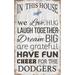 Los Angeles Dodgers 11'' x 19'' Team In This House Sign