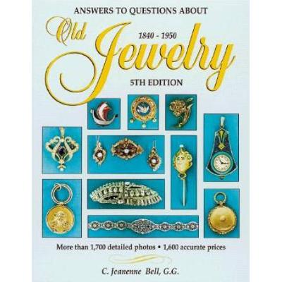 Answers To Questions About Old Jewelry, 1840-1950