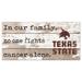 Texas State Bobcats 6'' x 12'' In Our Family No One Fights Cancer Alone Sign