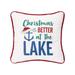 10" x 10" Christmas Better at Lake Embroidered Throw Pillow Decor Decoration Christmas Throw Pillow for Sofa Couch or Bed