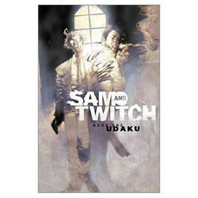 Sam And Twitch, Book 1: Udaku