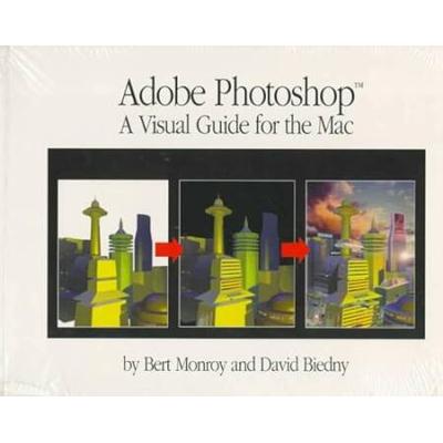 Adobe Photoshop A Visual Guide For The Mac