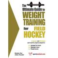 The Ultimate Guide To Weight Training For Field Hockey