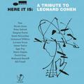 Here It Is: A Tribute to Leonard Cohen - Various. (CD)