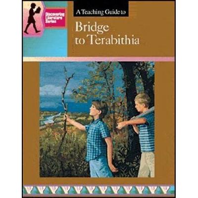 A Teaching Guide To Bridge To Terabithia Discovering Literature