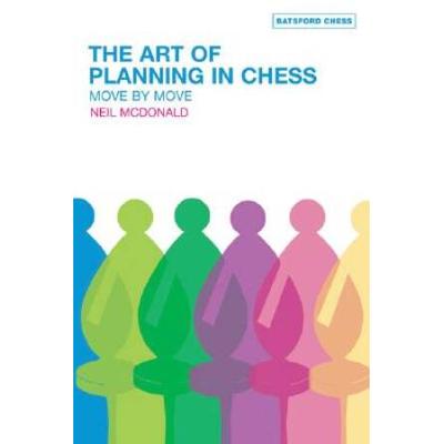The Art of Planning in Chess Move by Move