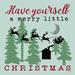 The Holiday Aisle® Have Yourself A Merry Little Christmas 2884696 Canvas | 30 H x 30 W x 1.25 D in | Wayfair ED47DCCD682A4DDDA41451F46E8B0DA5