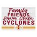 Iowa State Cyclones 24'' x 34'' Friends Family Wall Art