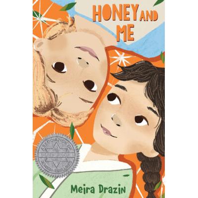 Honey and Me (Hardcover) - Meira Drazin