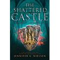 The Shattered Castle (paperback) - by Jennifer A. Nielsen