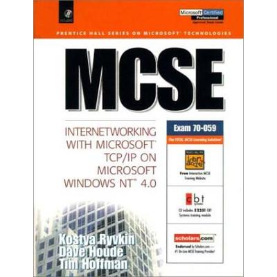 Mcse Internetworking With Microsoft Tcpip On Microsoft Windows Nt