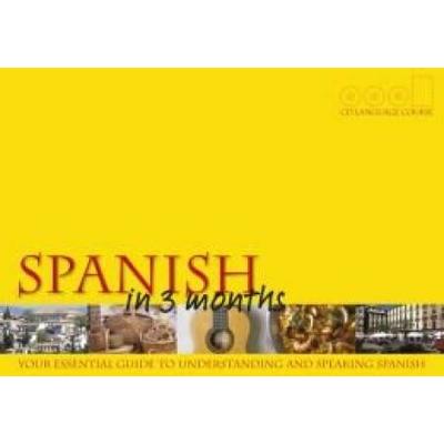 Spanish In Three Months Book And Cd